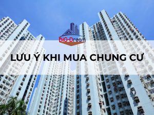 Lưu ý khi mua chung cư