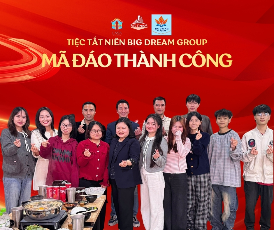 Tiệc tất niên Big Dream Group